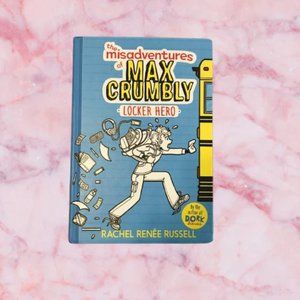 The Misadventures of Max Crumbly: Locker Hero
